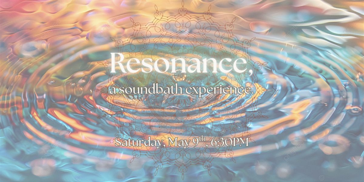 Resonance, a Soundbath Experience., 10 May | Event in Englewood | AllEvents
