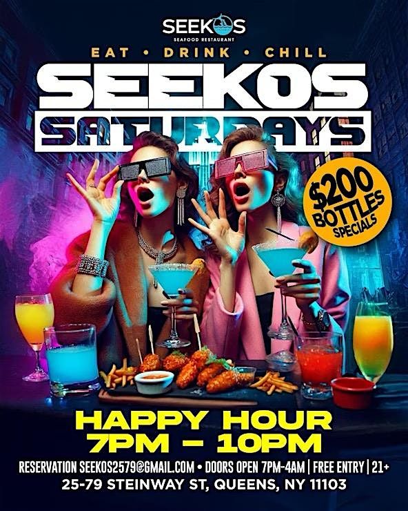 SATURDAY NIGHT VIBES AT SEEKOS ASTORIA, 16 August | Event in Queens | AllEvents