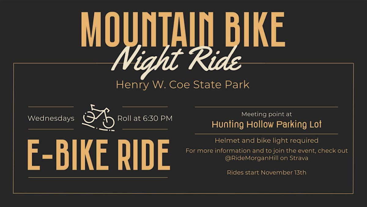 Mountain Bike Night Ride at Henry Coe | Event in Gilroy | AllEvents