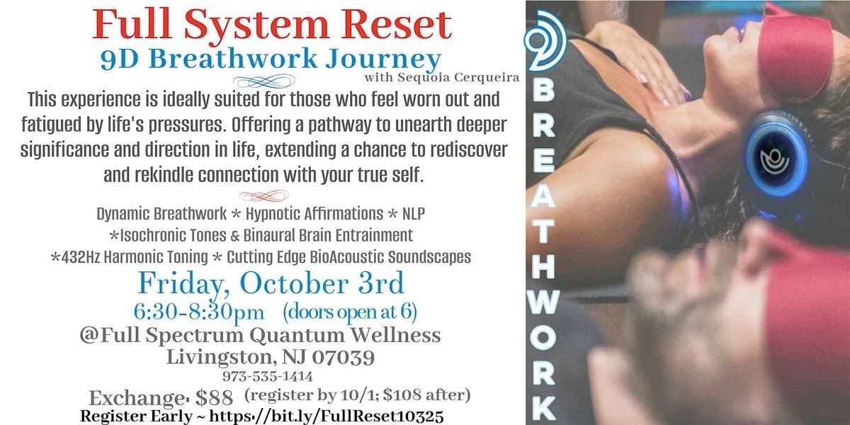 Full Reset - A 9D Breathwork Journey, 3 October | Event in Livingston | AllEvents