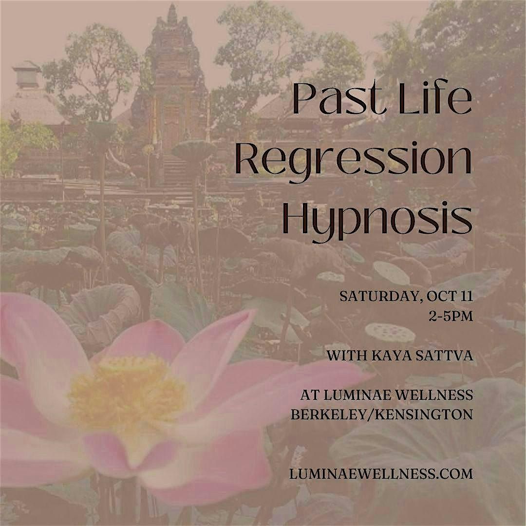 Past Life Regression Hypnosis, 11 October | Event in Berkeley | AllEvents