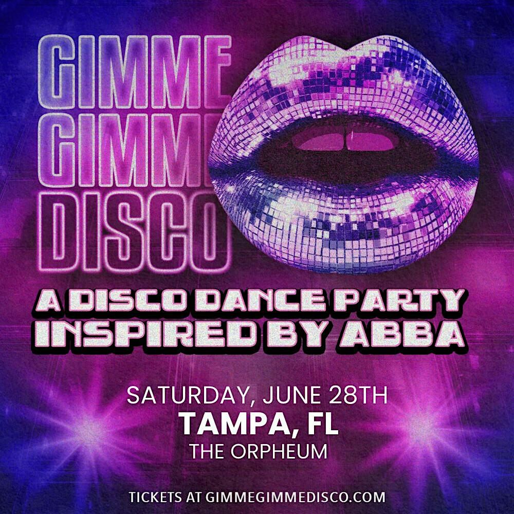 Gimmie Gimmie Disco!, 28 June | Event in Tampa | AllEvents