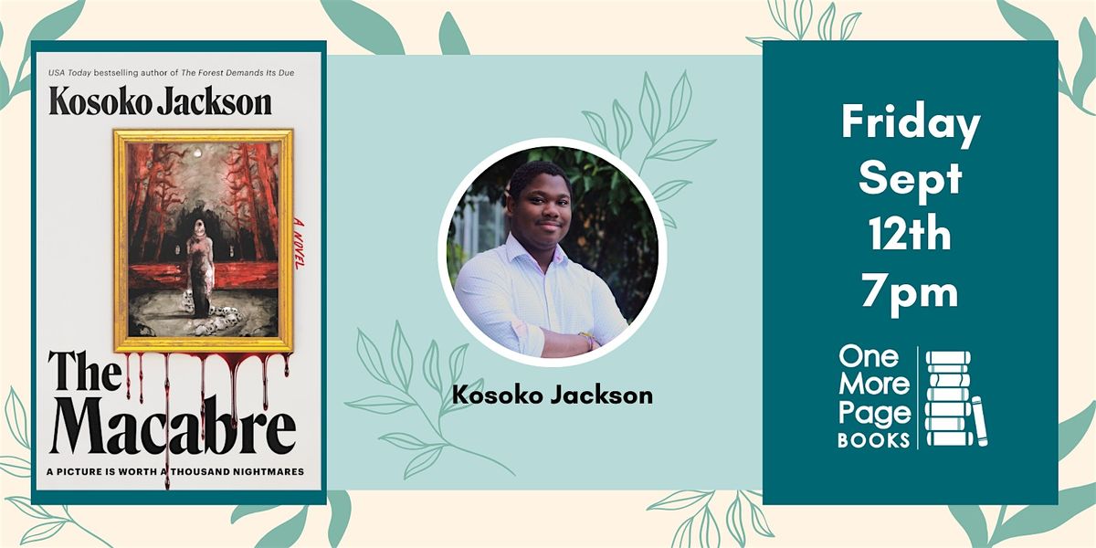Author Kosoko Jackson Celebrates the Release of THE MACABRE, 12 September | Event in Arlington | AllEvents