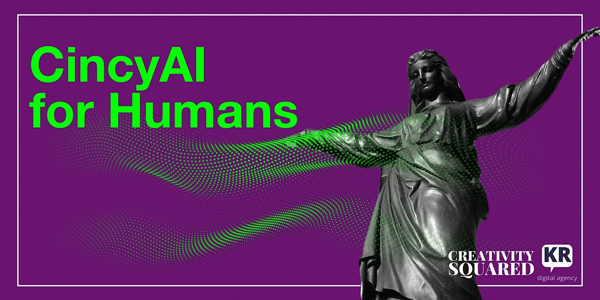 CincyAI for Humans, 5 August | Event in Cincinnati | AllEvents
