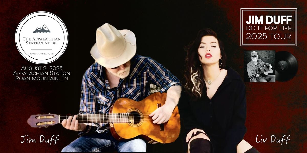 Jim Duff at The Appalachian Station in Roan Mountain, Tennessee, 2 August | Event in Roan Mountain | AllEvents