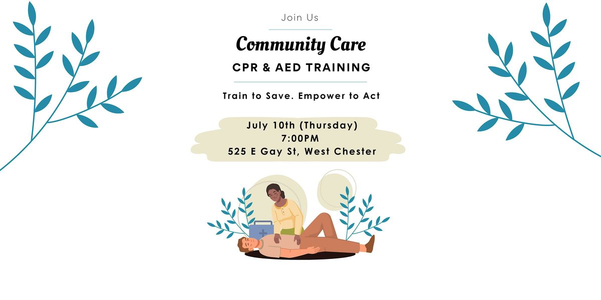 CPR & AED Training, 10 July | Event in West Chester | AllEvents