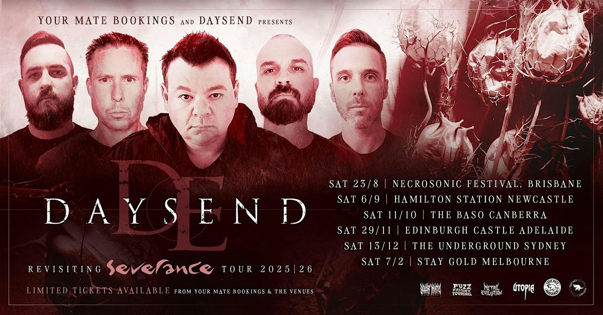 DAYSEND Revisting Severance - Melbourne, 7 February | Event in Brunswick | AllEvents