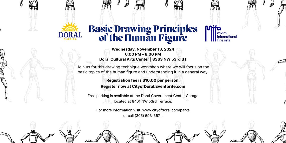 Workshop - Basic Drawing Principles of Human Figure, Doral Cultural ...