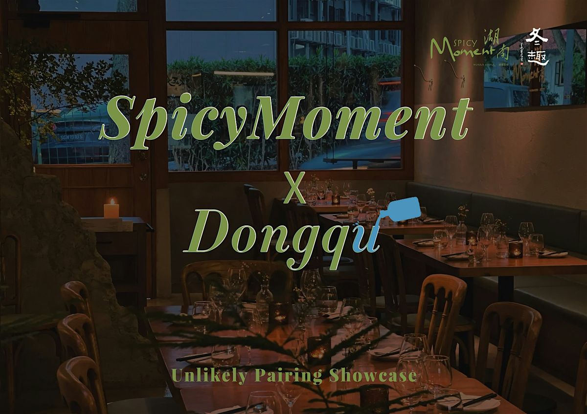 Dong Qu Shaoxing wine Dinner at Spicy Moment, 23 August | Event in Singapore | AllEvents