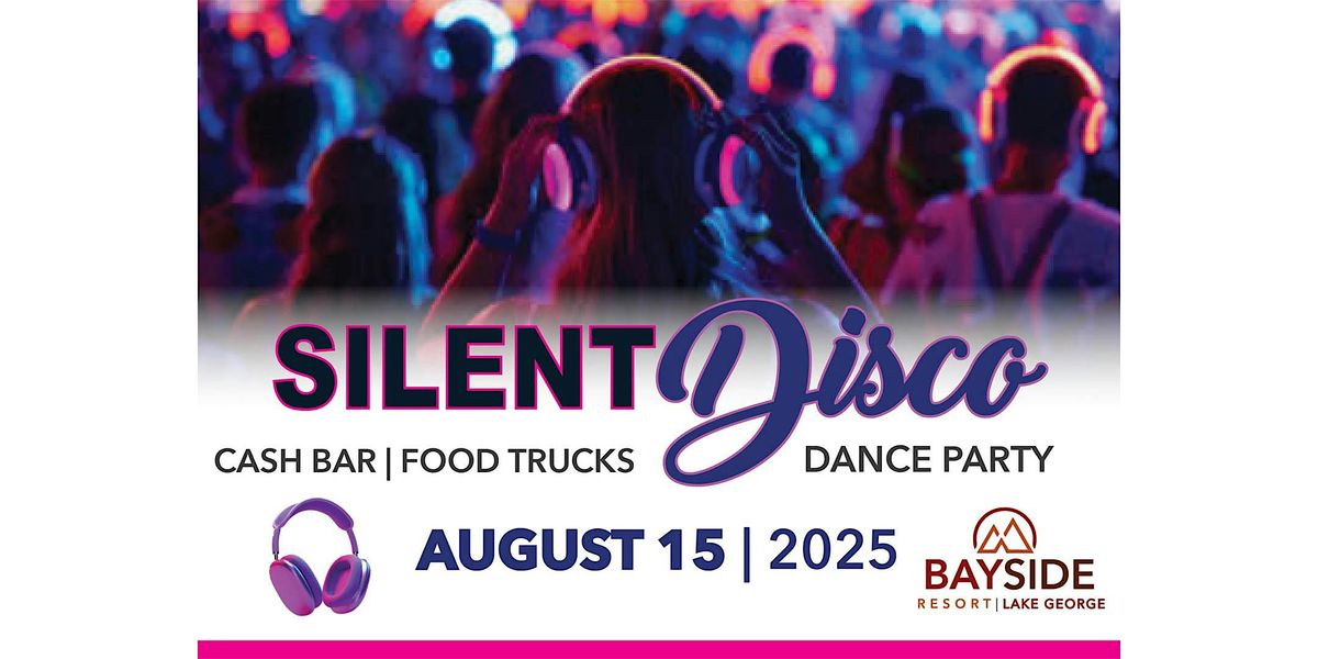 Silent Disco Party at Bayside!, 15 August | Event in Lake George | AllEvents