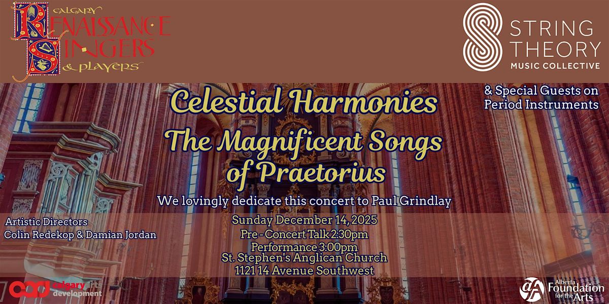 Celestial Harmonies: The Magnificent Songs of Praetorius., 14 December | Event in Calgary | AllEvents