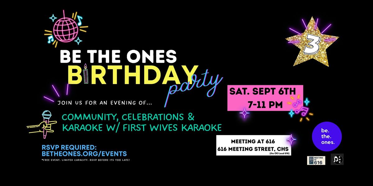 Be The Ones Birthday Party, 6 September | Event in Charleston | AllEvents