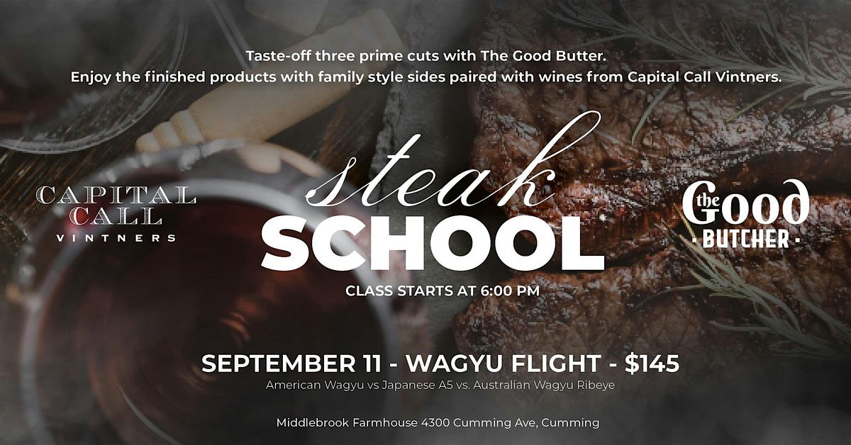 Wagyu Flight with the Good Butcher x Capital Call Vintners, 11 September | Event in Cumming | AllEvents