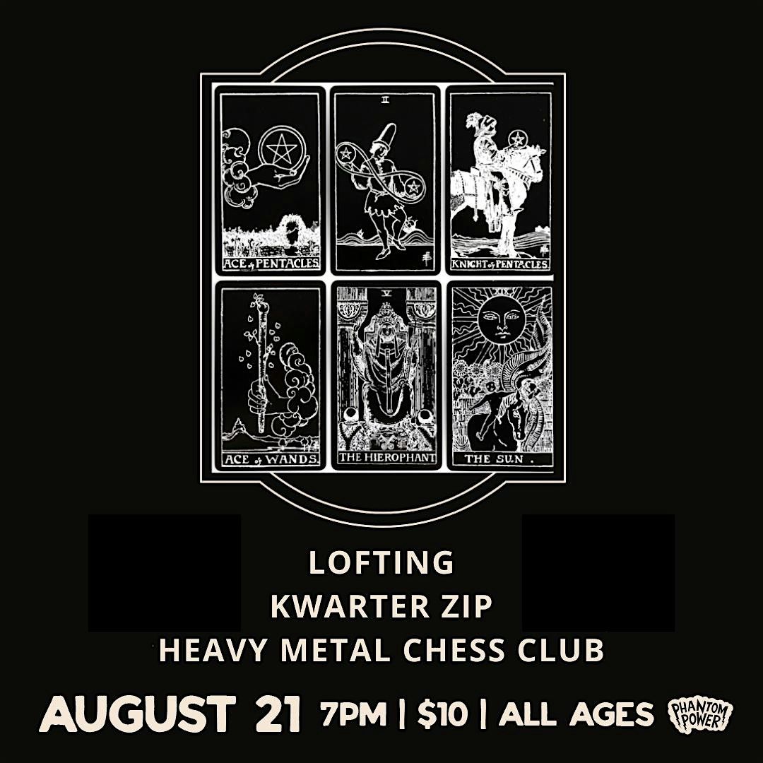 Lofting w. Kwarter Zip & Heavy Metal Chess Club, 21 August | Event in Millersville | AllEvents