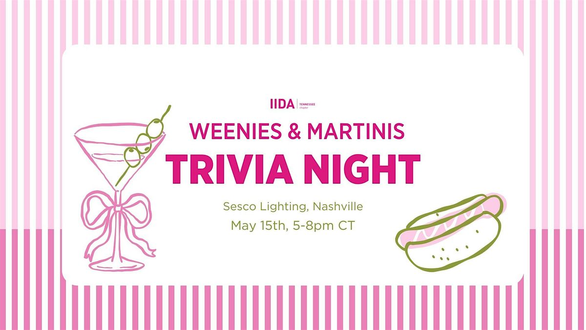 IIDA TN NCC - Weenies and Martinis: Interior Design Trivia Night, 15 May | Event in Nashville | AllEvents
