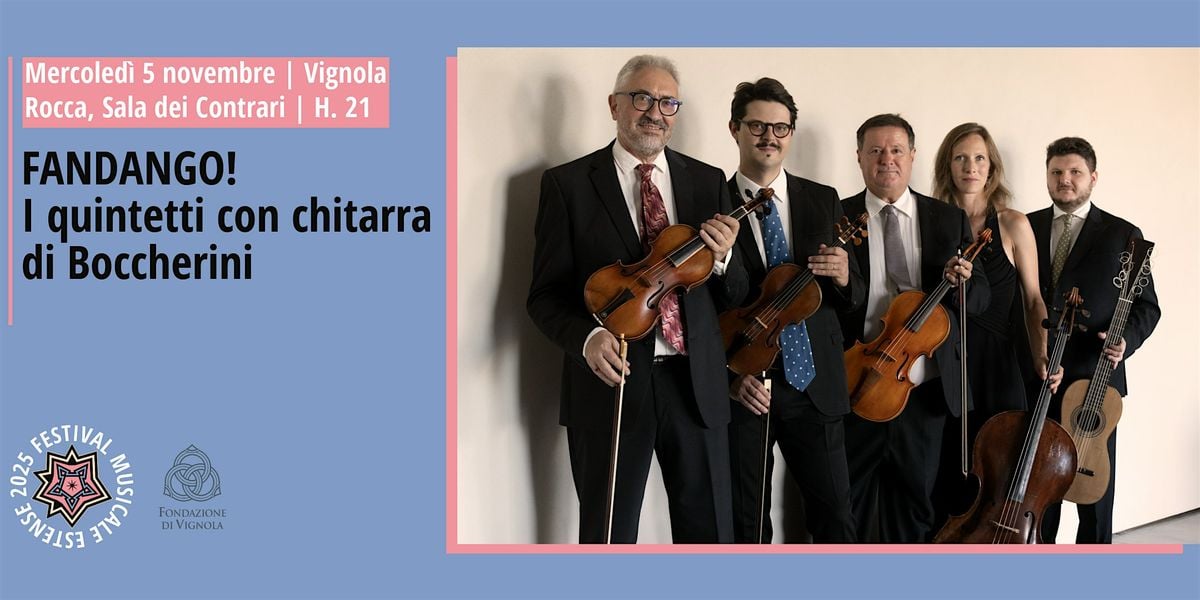 FANDANGO! I quintetti con chitarra di Boccherini, 5 November | Event in Vignola | AllEvents