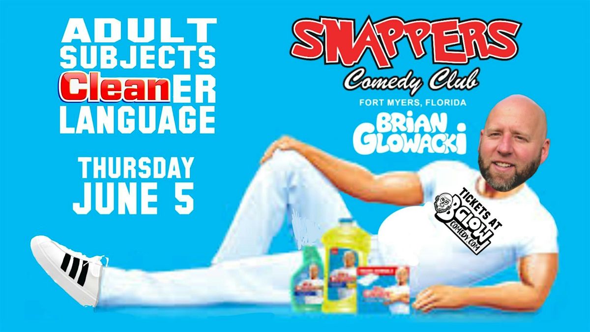 CLEAN COMEDY NIGHT at Snappers with Brian Glowacki, 5 June | Event in Fort Myers | AllEvents