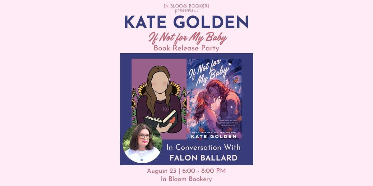 If Not For My Baby: Book Release Party with Kate Golden, 23 August | Event in Temecula | AllEvents