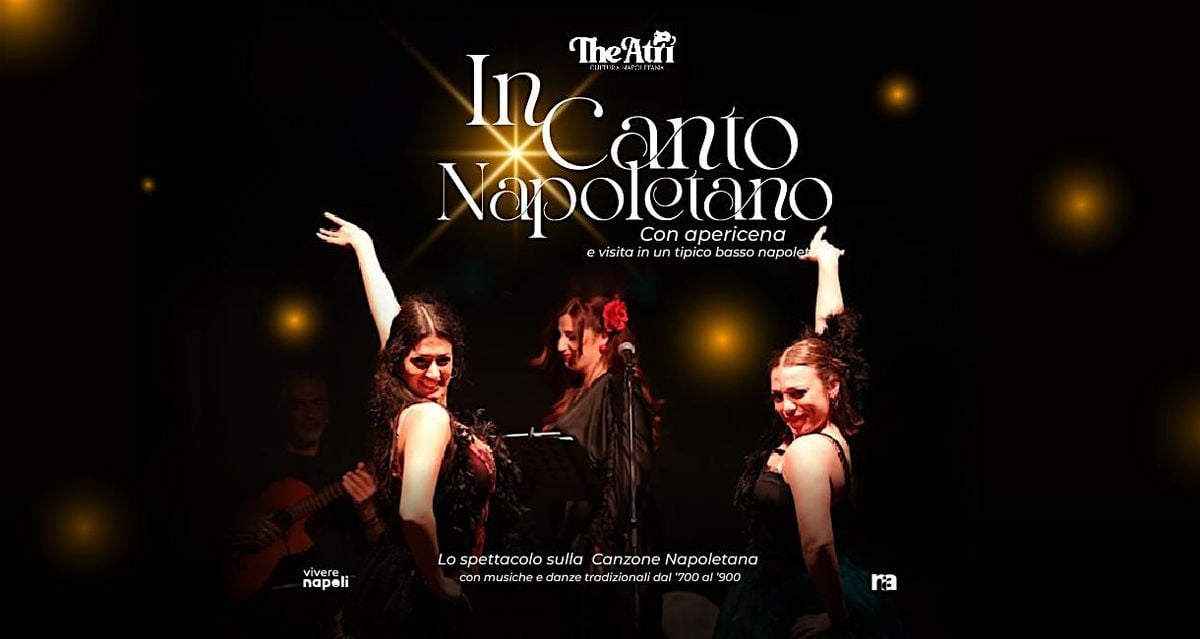 InCanto Napoletano - Traditional Neapolitan Show + Tasting