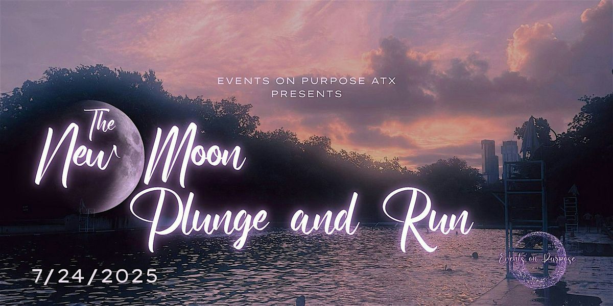 New Moon Plunge & Run | Event in Austin | AllEvents
