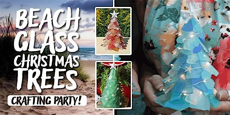 Beach Glass Christmas Trees - Marshall, 14 August | Event in Marshall | AllEvents