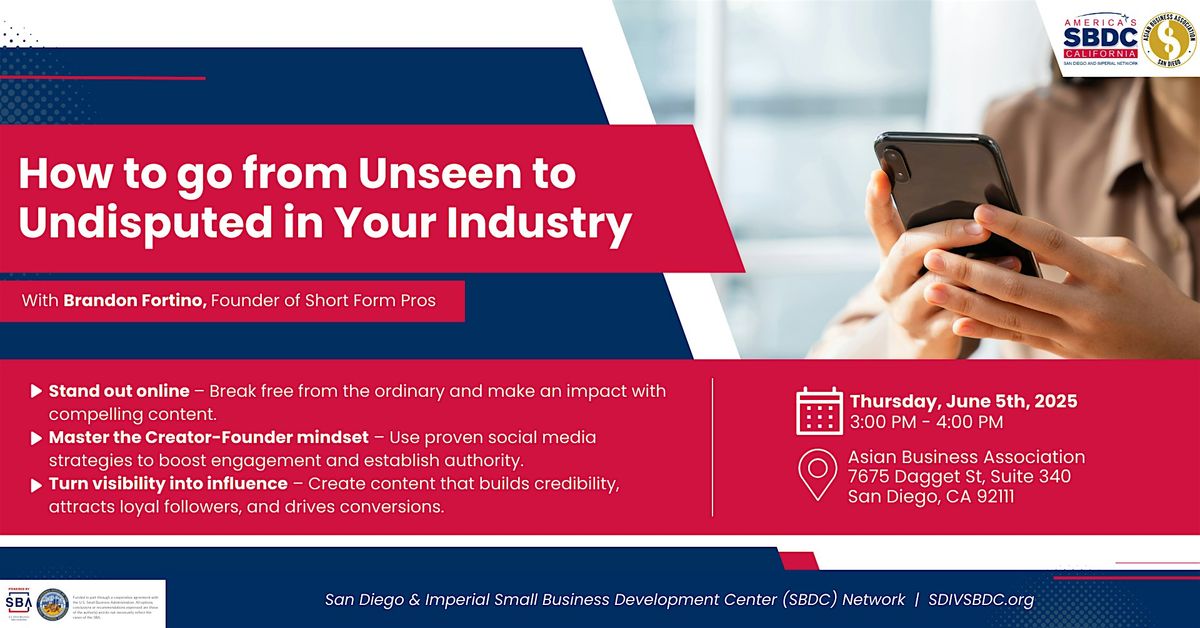 How to go from Unseen to Undisputed in Your Industry, 5 June | Event in San Diego | AllEvents