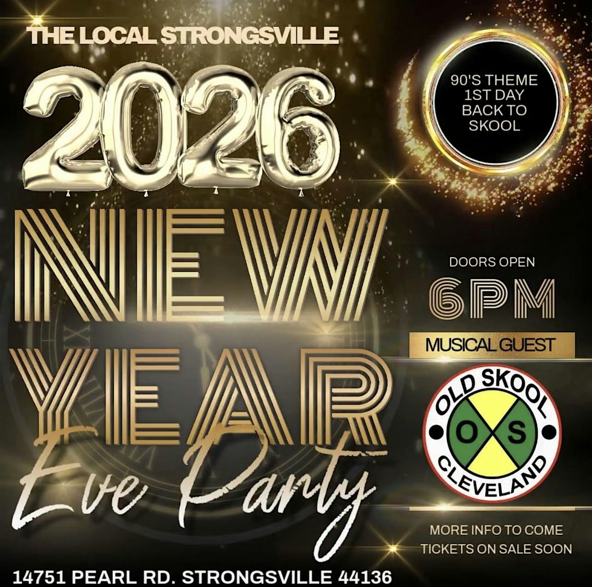 NEW YEARS EVE BASH @ THE LOCAL STRONGSVILLE WITH MUSICAL GUEST OLD SKOOL, 31 December | Event in Strongsville