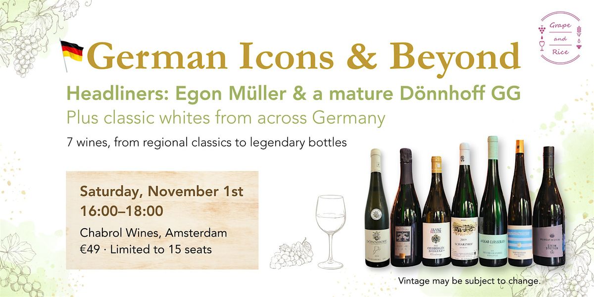 German Icons & Beyond: Egon Müller, Matured Dönnhoff & More in Amsterdam, 1 November | Event in Amsterdam