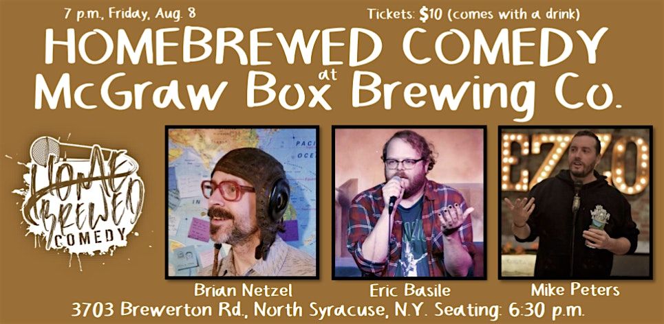 Homebrewed Comedy at McGraw Box Brewing Co. (North Syracuse), 8 August | Event in Syracuse | AllEvents