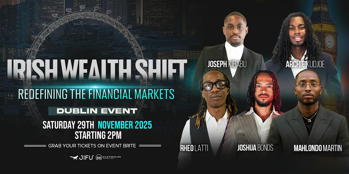 IRISH WEALTH SHIFT | Event in Dublin 1 | AllEvents