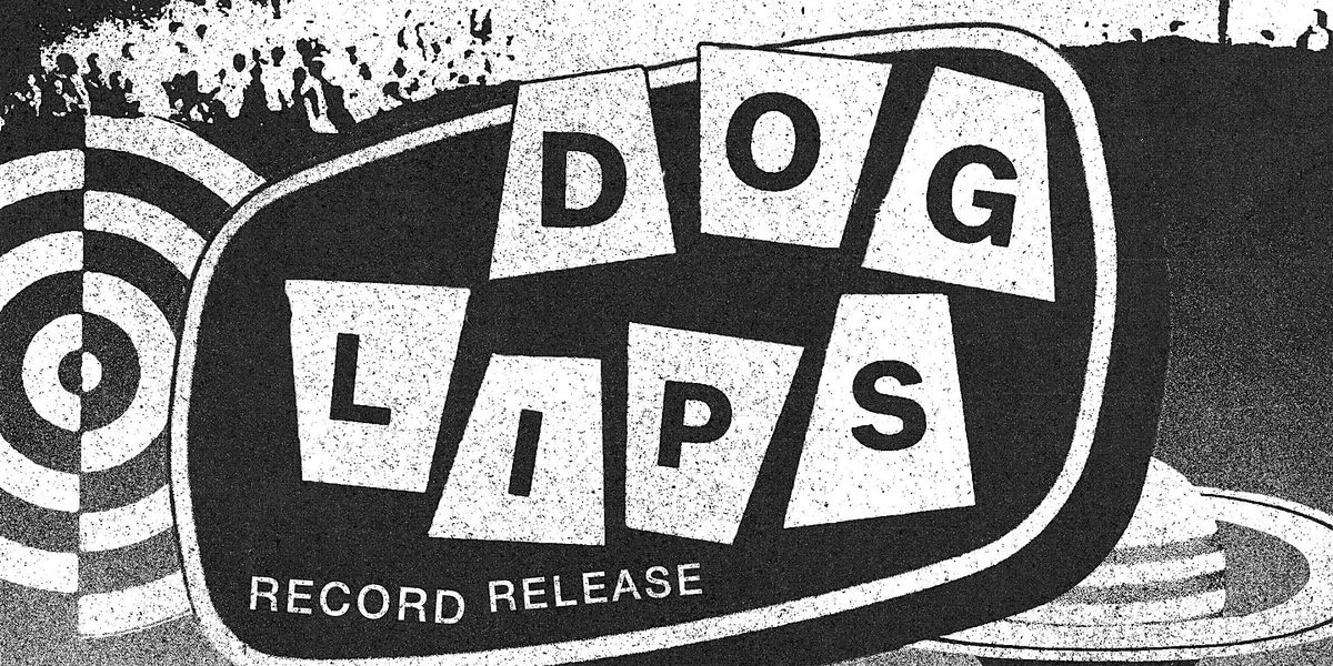 Dog Lips w/ GYMSHORTS and  Bowling Shoes, 23 August | Event in Portsmouth | AllEvents