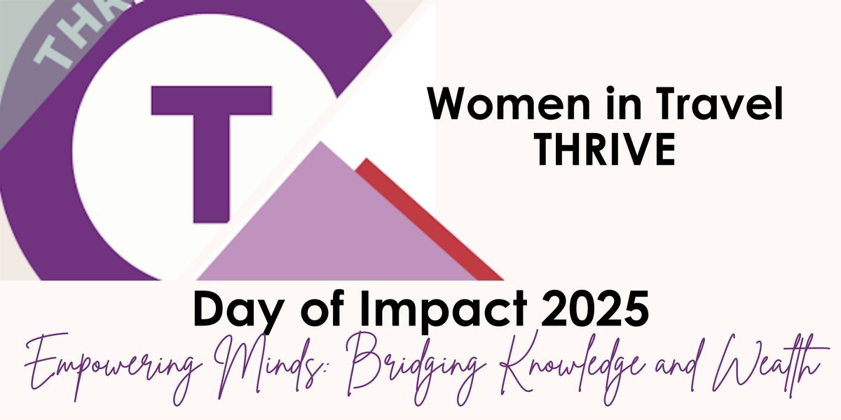 Day of Impact by Women in Travel THRIVE @HSMAI, 16 June | Event in Indianapolis | AllEvents