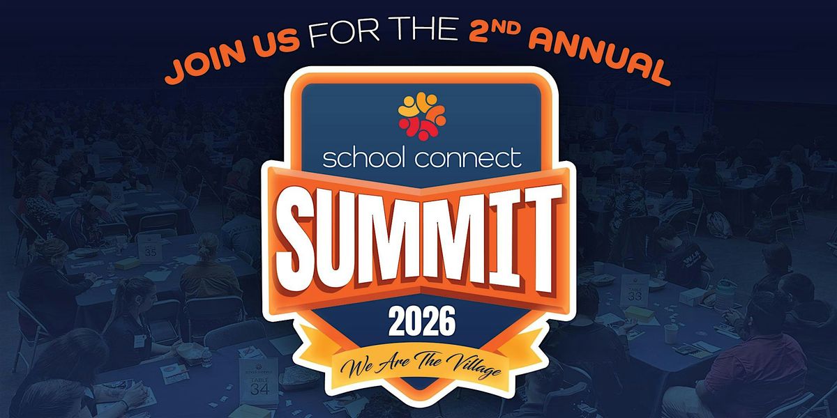 SCHOOL CONNECT EDUCATION SUMMIT 2026, 3 February | Event in San Antonio | AllEvents