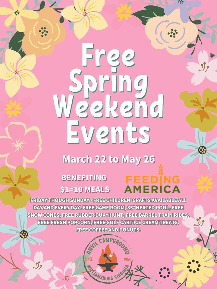 Free Annual Springtime Weekend Events, Anvil Campground, Williamsburg ...