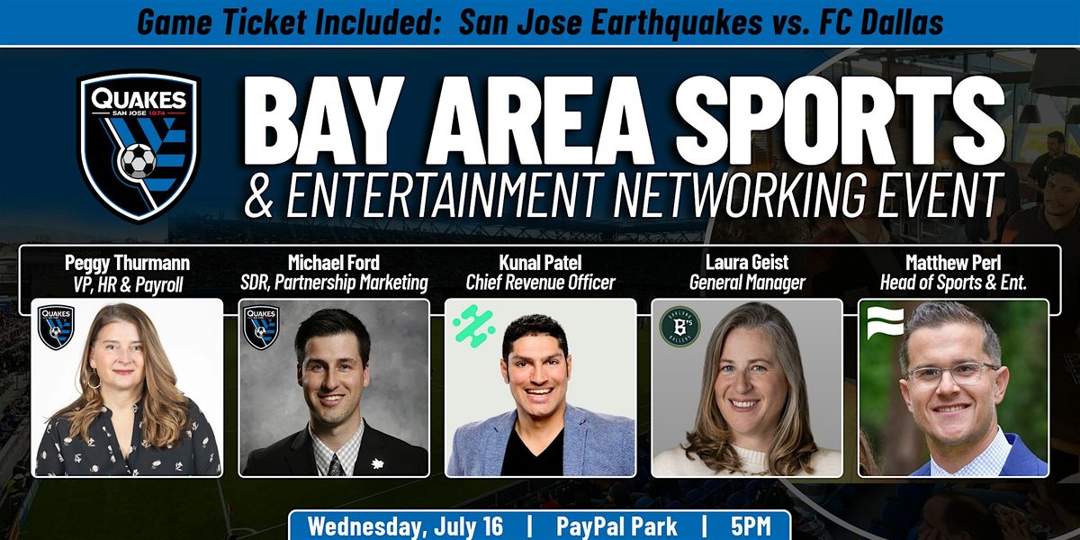 Bay Area Sports & Ent. Networking Event (Hosted by the SJ Earthquakes), 16 July | Event in San Jose | AllEvents