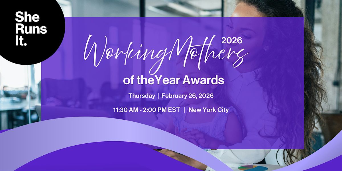 Working Mothers of the Year Awards, 26 February | Event in New York | AllEvents