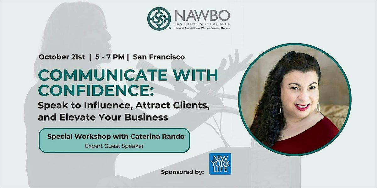 Speak to Influence, Attract Clients, and Elevate Your Business, 21 October | Event in San Francisco | AllEvents