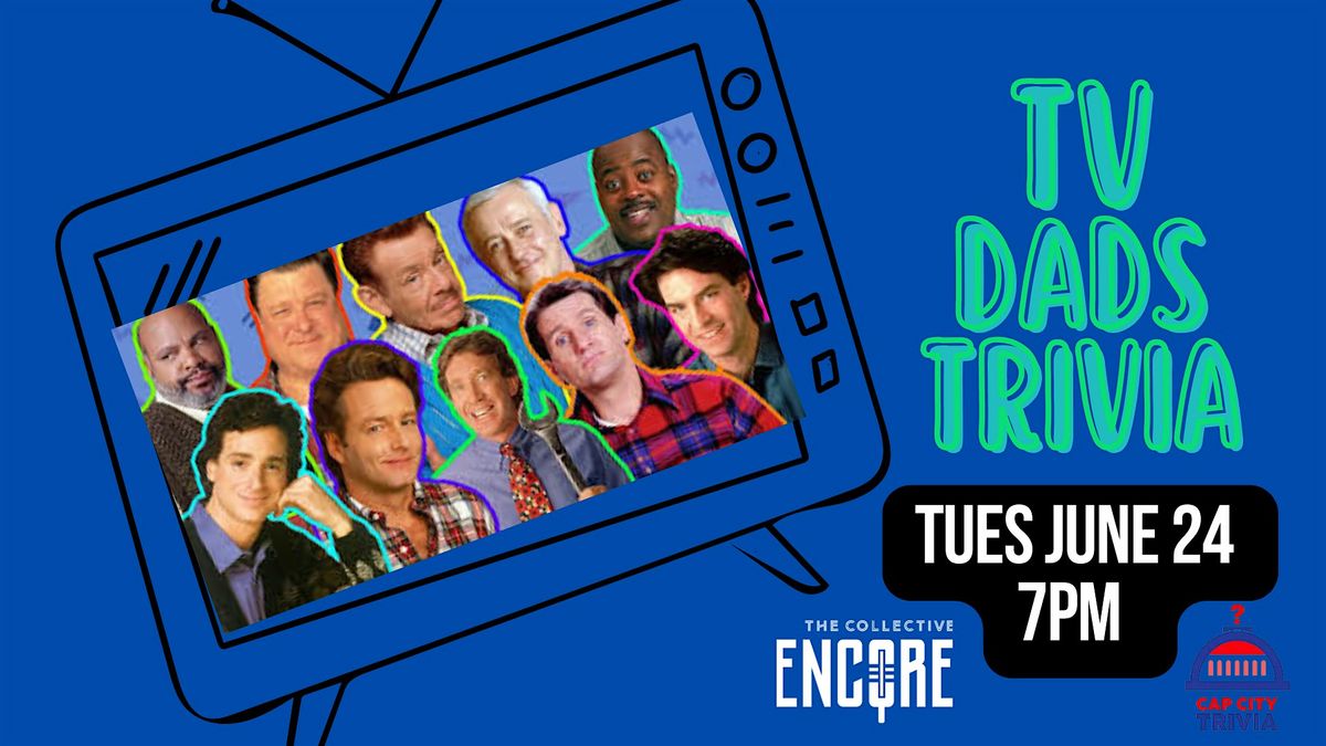 TV Dads Trivia - Fathers Day Edition, 24 June | Event in Columbia | AllEvents