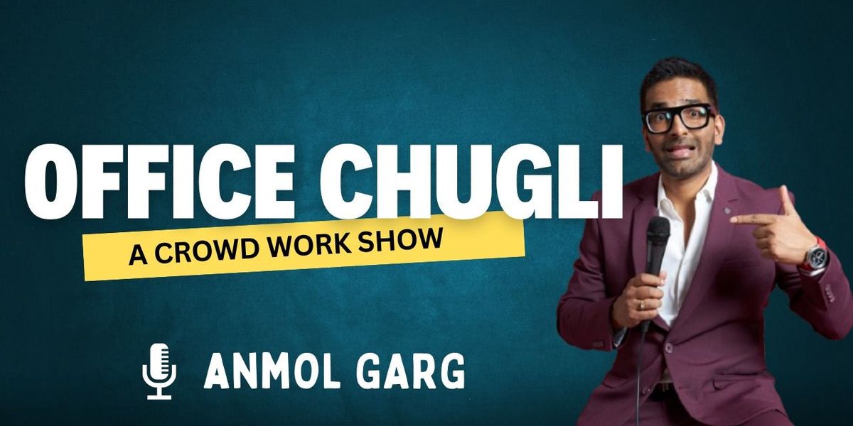 Office chugli stand-up comedy crowd work show