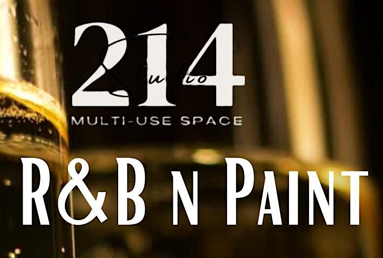 R&B n Paint, 26 July | Event in Bedford | AllEvents