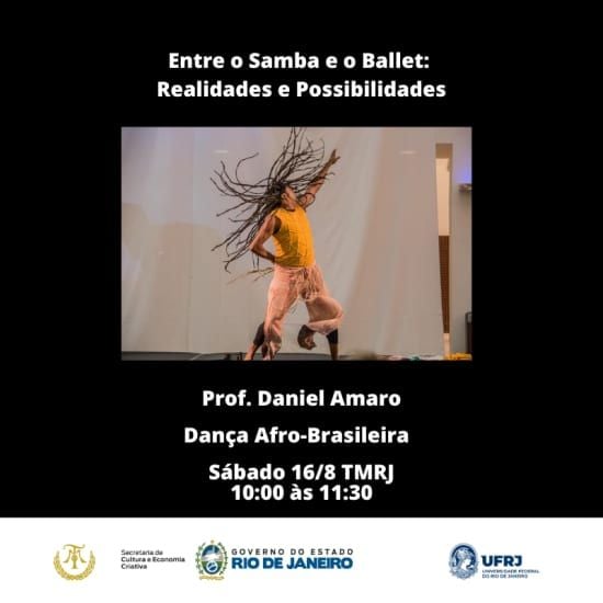Entre o Samba e Ballet: Realidades e Possibilidades, 16 August | Event in Rio de Janeiro | AllEvents
