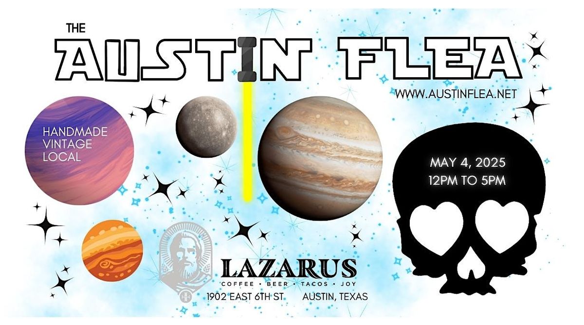 Austin Flea at Lazarus Brewing - May the 4th Flea With You | Event in Austin | AllEvents