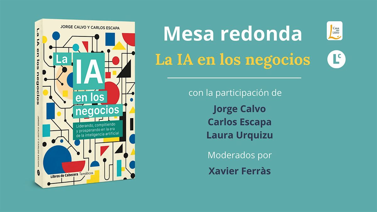 Mesa redonda: La IA en los negocios, 9 October | Event in Barcelona | AllEvents