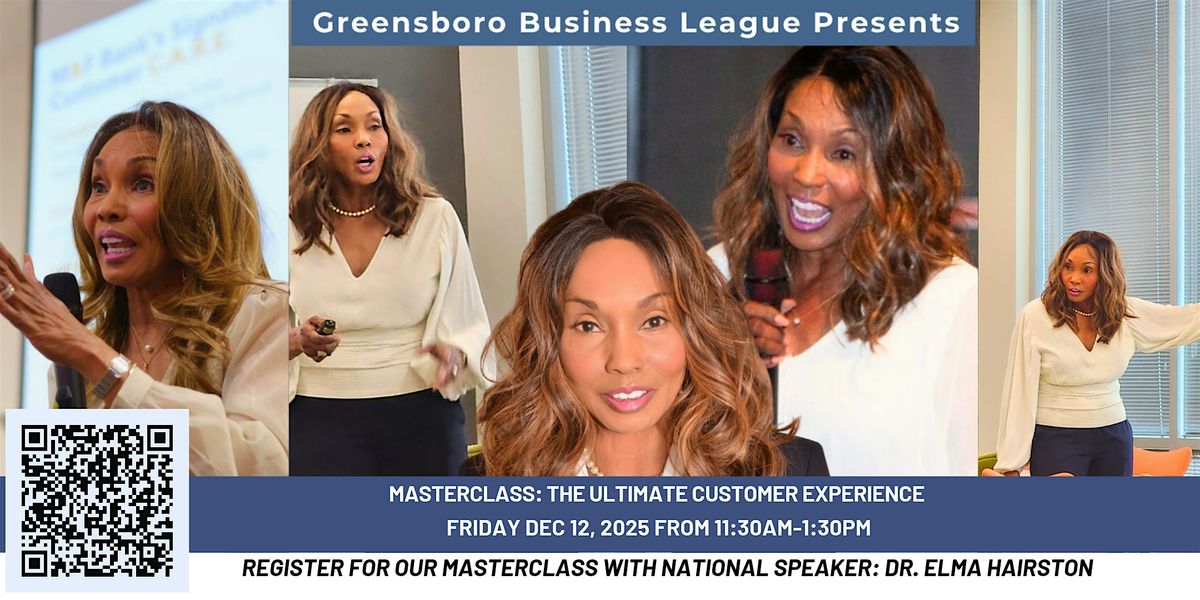 Masterclass The Ultimate Customer Experience, 12 December | Event in Greensboro | AllEvents