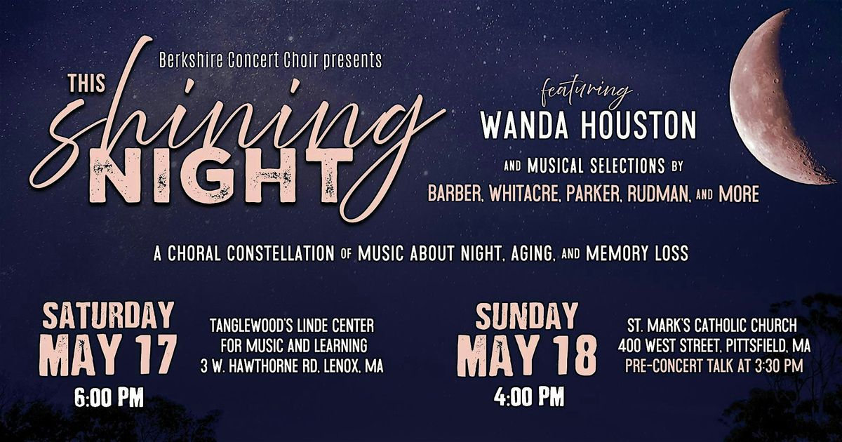 Berkshire Concert Choir Presents: This Shining Night, 18 May | Event in Pittsfield | AllEvents