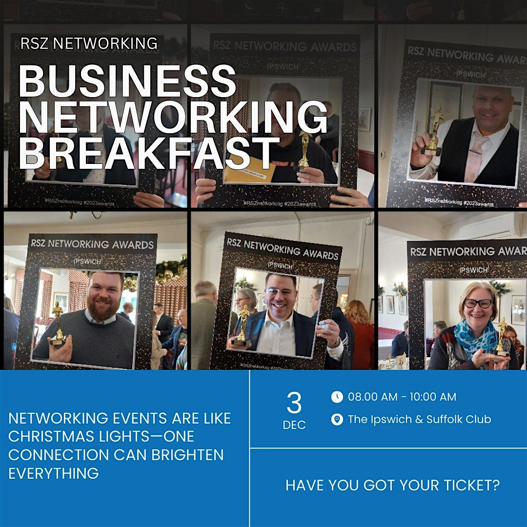 Business Networking Breakfast - End Of The Year Special, 3 December | Event in Ipswich | AllEvents