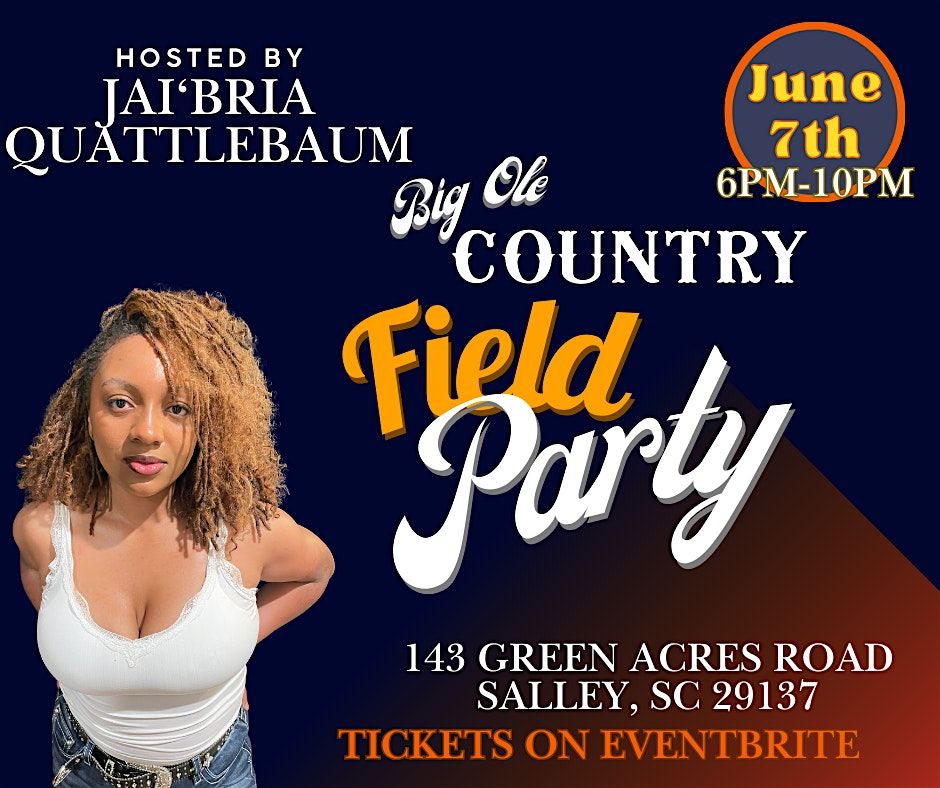 Big Ole Country Field Party, 7 June | Event in Salley | AllEvents