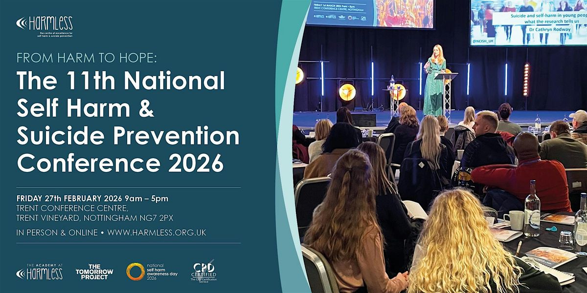 From Harm to Hope: Self Harm and Suicide Prevention Conference 2026, 27 February | Event in Nottingham | AllEvents