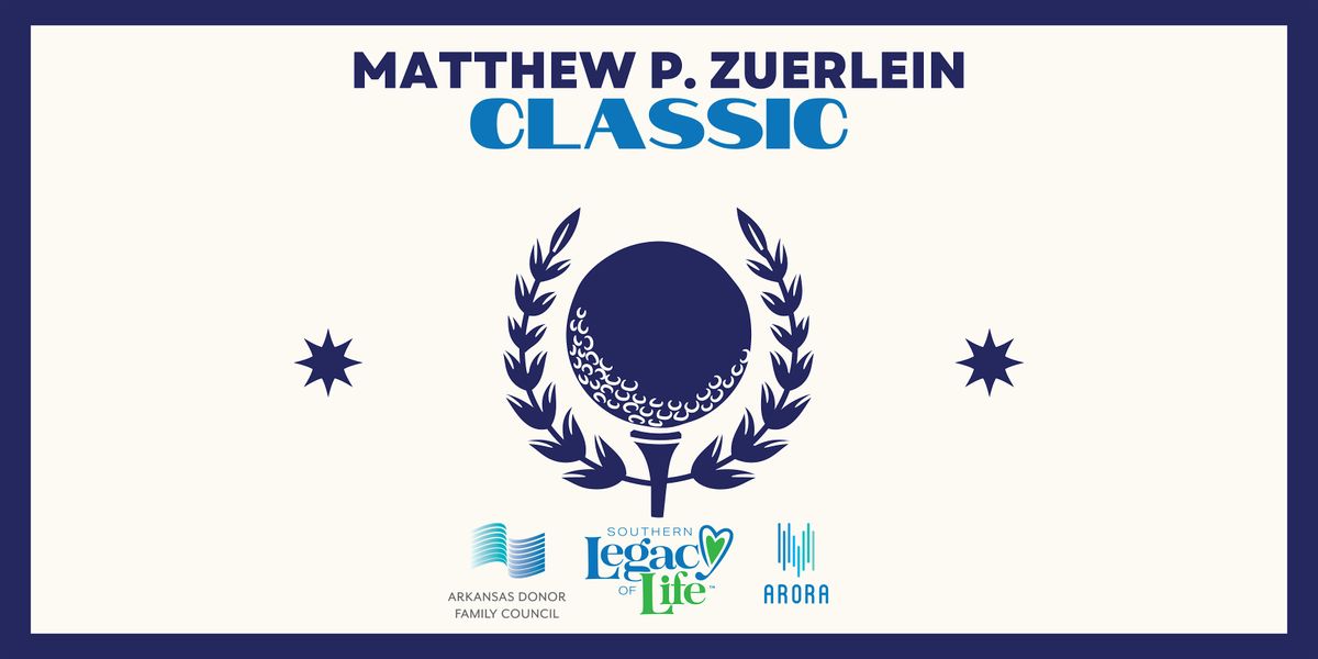 Matthew P. Zuerlein Golf Classic, 3 August | Event in Maumelle | AllEvents