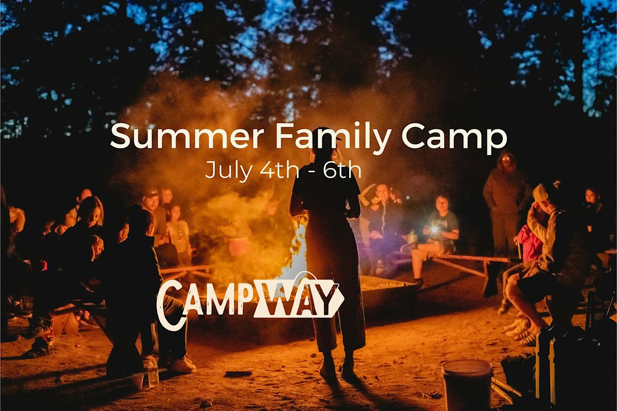 Summer Family Camp Getaway 2025 (July 4th - 6th), 4 July | Event in Prescott | AllEvents